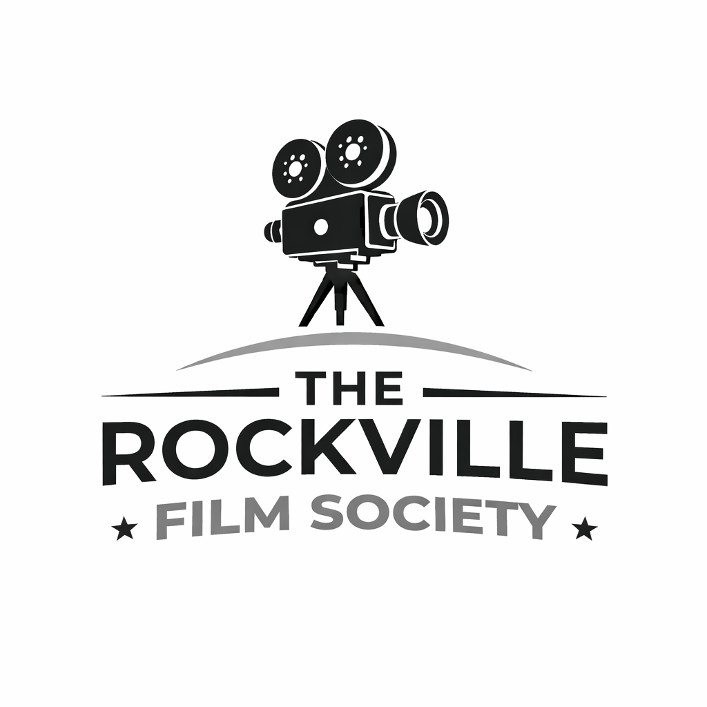 The Rockville Film Society Newsletter: Volume VI