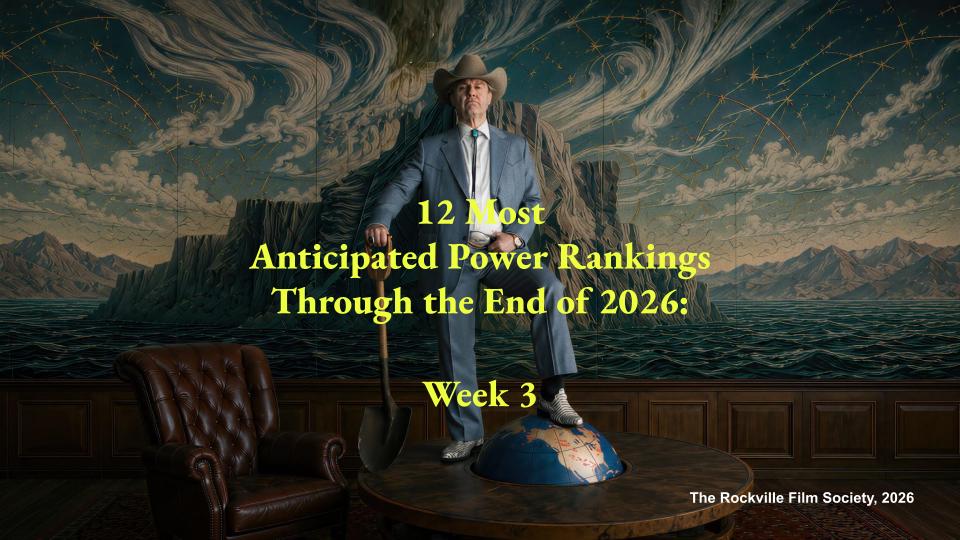 12 Most Anticipated Power Rankings Through End of 2026: Week 3